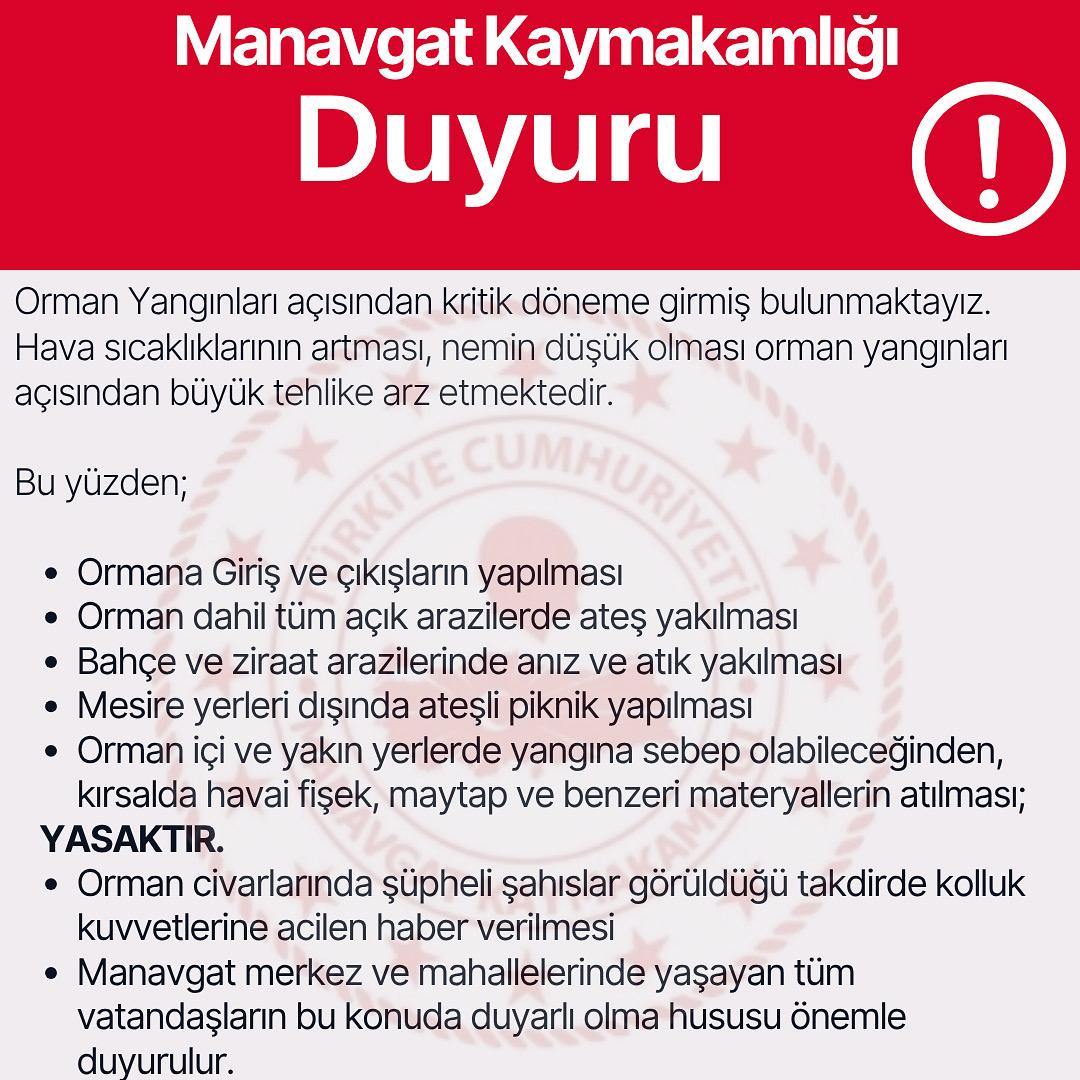 ORMAN YANGINLARI AÇISINDAN KRİTİK DÖNEME GİRMİŞ BULUNMAKTAYIZ...